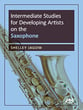 Intermediate Studies for Developing Artists on Saxophone cover